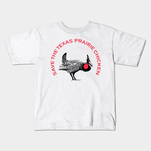 Save The Texas Prairie Chicken Kids T-Shirt by shockyhorror